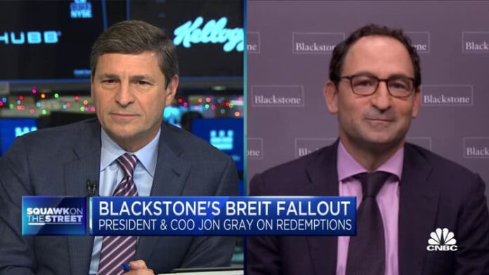 Blackstone COO Jon Gray on BREIT Redemptions: We knew there would be periods of volatility