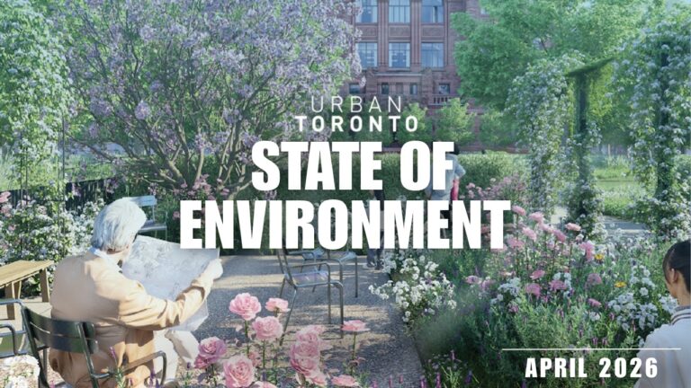 UrbanToronto Explores the State of Environment with Special Features Throughout April